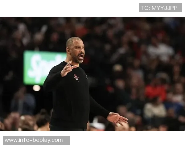 美媒质疑乌度卡只重视防守球员引发争议我也能成为防守大师